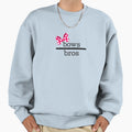Bows Over Bros Sweatshirt - Fun Novelty Design Men Women - T-Shirt, Sweatshirt, Hoodie