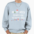 Most Likely To Watch All Football Sweatshirt - Minimalist Print Men Women - T-Shirt, Sweatshirt, Hoodie