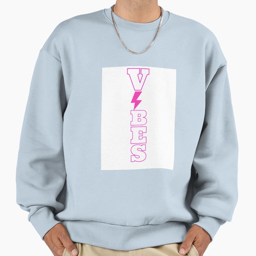 Vibes Sweatshirt - Minimalist Print Unisex - T-Shirt, Sweatshirt, Hoodie