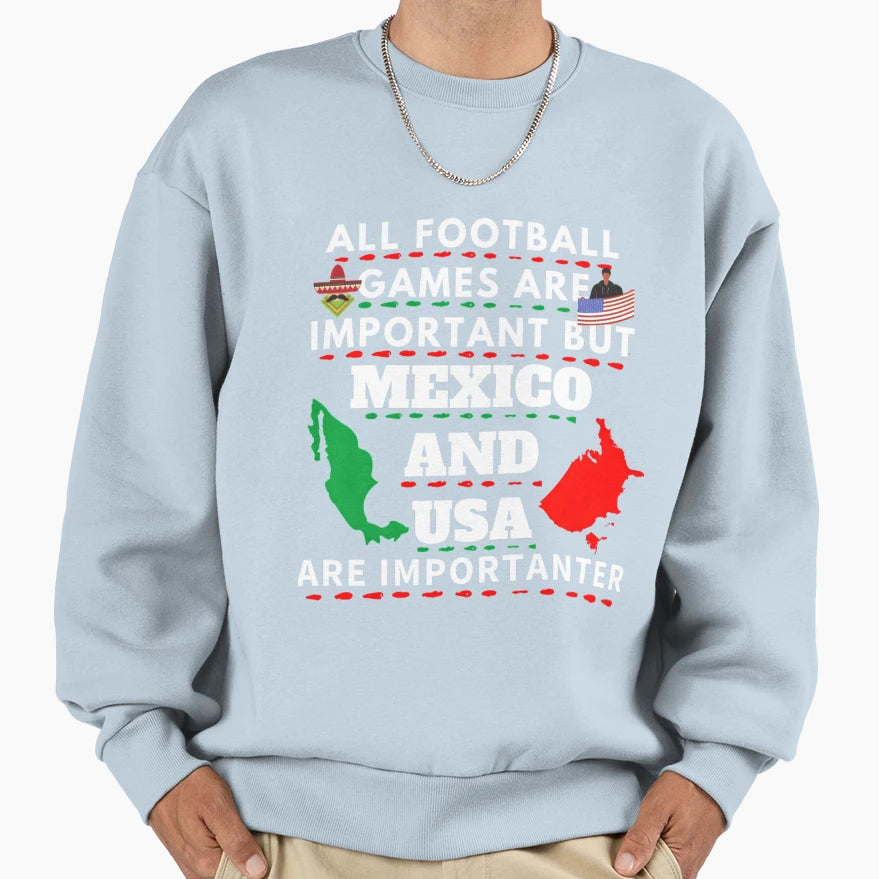 Usa And Mexico Soccer Or Sweatshirt - Fun Novelty Design Men Women - T-Shirt, Sweatshirt, Hoodie
