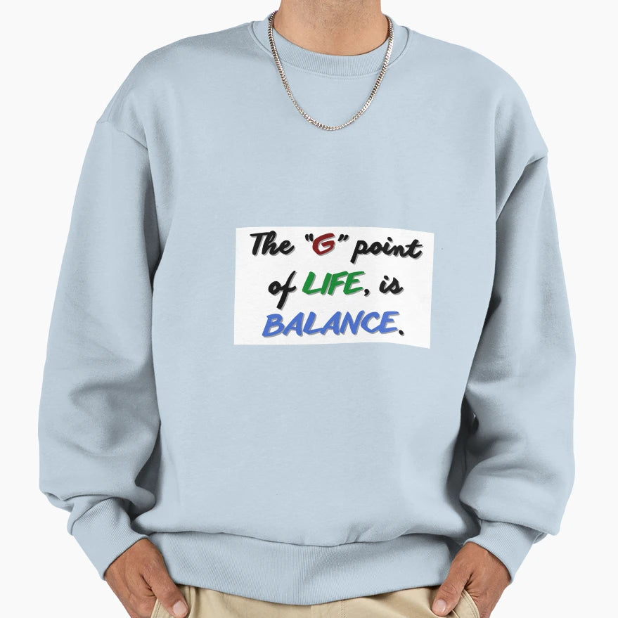 Life Meaning Sweatshirt - Casual Everyday Wear Men Women - T-Shirt, Sweatshirt, Hoodie