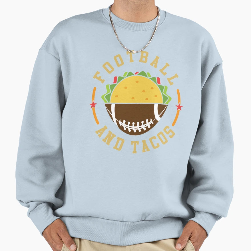 Football And Tacos Sport Teams Sweatshirt - Aesthetic Graphic Men Women - T-Shirt, Sweatshirt, Hoodie