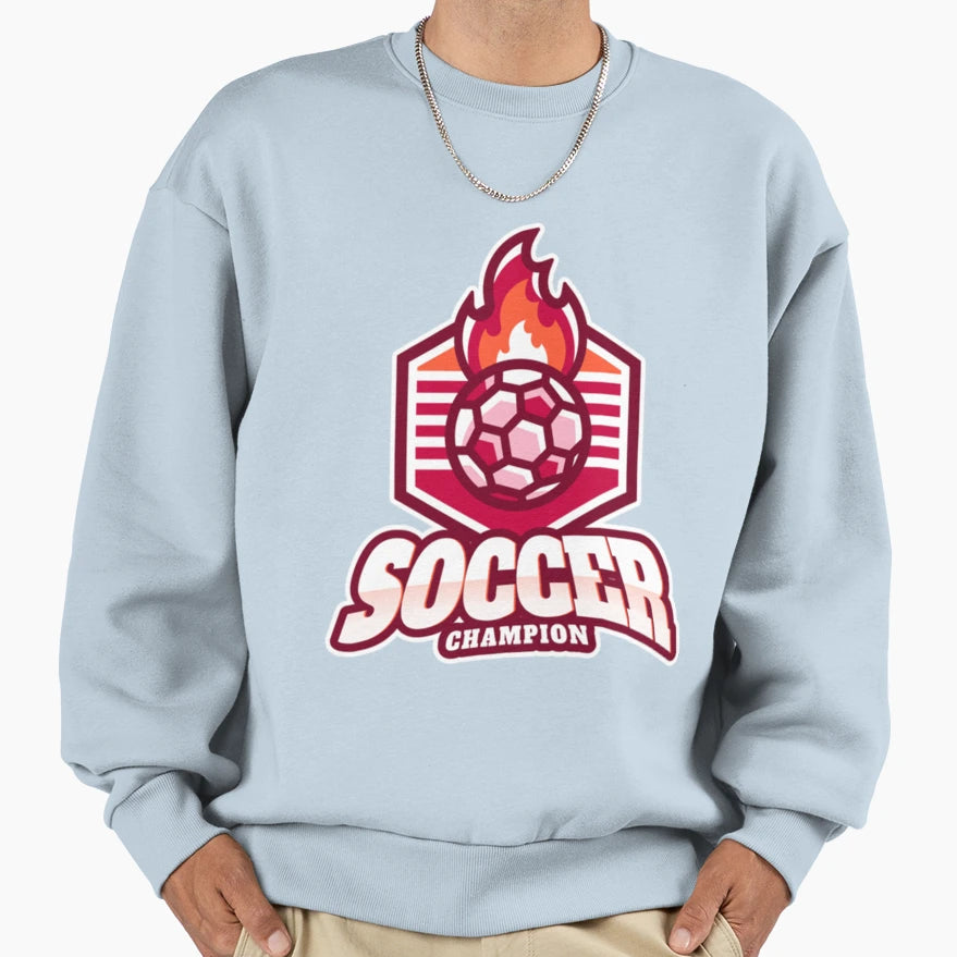Soccer Champion T-Shirt - Casual Everyday Wear Men Women - T-Shirt, Sweatshirt, Hoodie