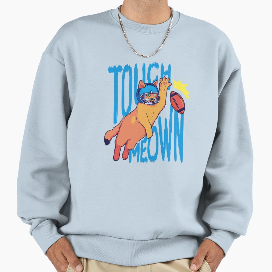 Cat Playing Football Touch Meown Sweatshirt - Novelty Apparel Men Women - T-Shirt, Sweatshirt, Hoodie