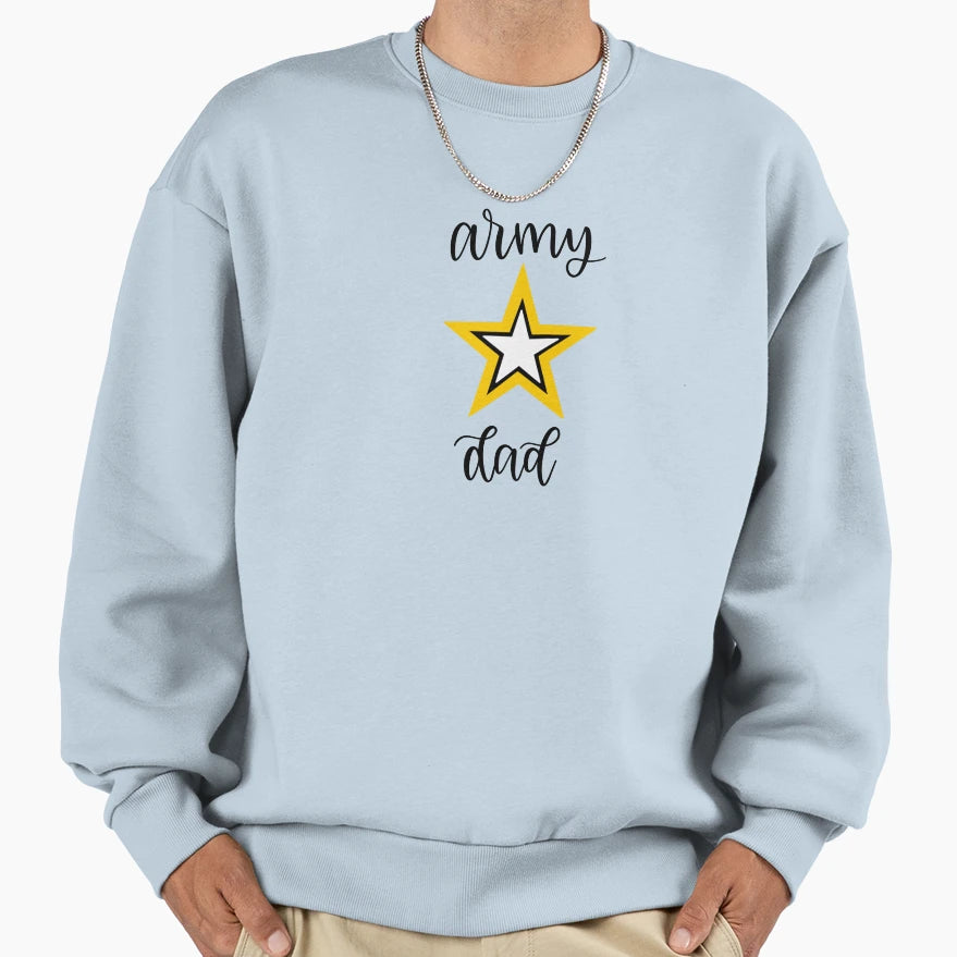 Army Dad Sweatshirt - Graphic Print for Adults - T-Shirt, Sweatshirt, Hoodie