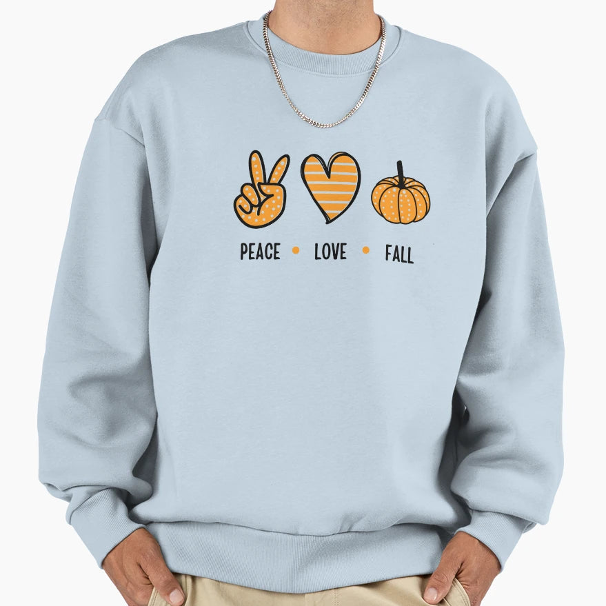 Peace Love Fall Pumpkin Autumn Sweatshirt - Novelty Apparel Men Women - T-Shirt, Sweatshirt, Hoodie