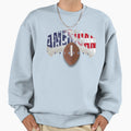 American Original Sweatshirt - Casual Everyday Wear Men Women - T-Shirt, Sweatshirt, Hoodie
