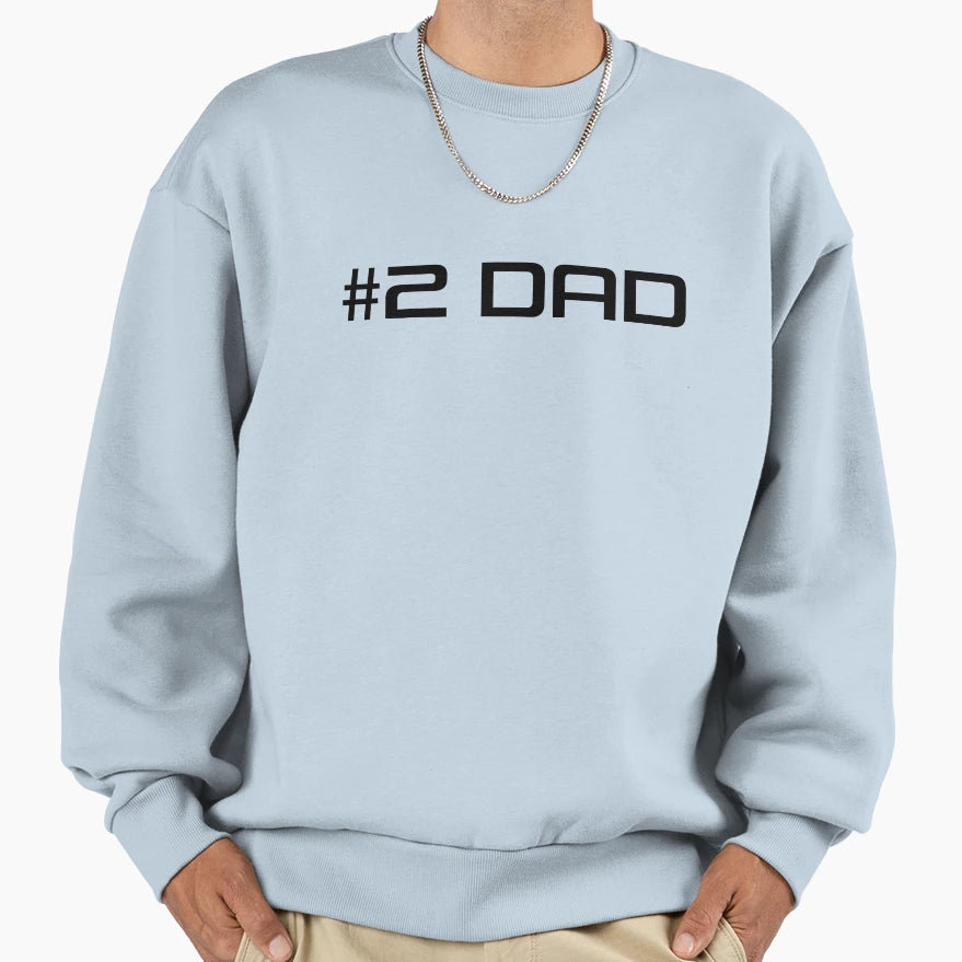 2 Dad Sweatshirt - Minimalist Print Men Women - T-Shirt, Sweatshirt, Hoodie