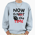 Rugby Now Is Time Sweatshirt - Aesthetic Graphic Men Women - T-Shirt, Sweatshirt, Hoodie