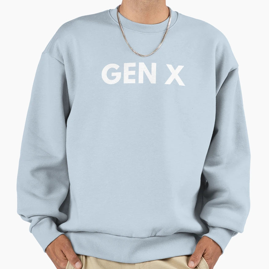 Generations Generation X Gen X Sweatshirt - Minimalist Print Unisex - T-Shirt, Sweatshirt, Hoodie