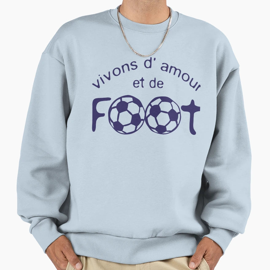 Football Live Love Phrase Text Sweatshirt - Fun Novelty Design Unisex - T-Shirt, Sweatshirt, Hoodie