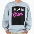 Cheer Mom Sweatshirt - Graphic Print Unisex - T-Shirt, Sweatshirt, Hoodie