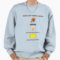 Thanksgiving Were Just Gonna Watch Sweatshirt - Graphic Print for Adults - T-Shirt, Sweatshirt, Hoodie