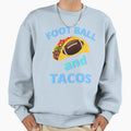 Football And Tacos Sweatshirt - Unique Graphic for Adults - T-Shirt, Sweatshirt, Hoodie