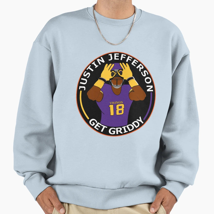 Get Griddy Icon Series Sweatshirt - Novelty Apparel for Adults - T-Shirt, Sweatshirt, Hoodie