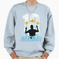 Messi 10 Sweatshirt - Novelty Apparel Men Women - T-Shirt, Sweatshirt, Hoodie