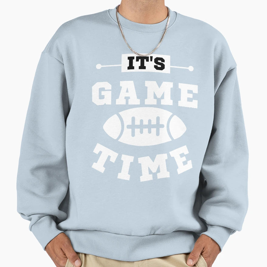Its Game Time Football Black Sweatshirt - Trendy Graphic Men Women - T-Shirt, Sweatshirt, Hoodie