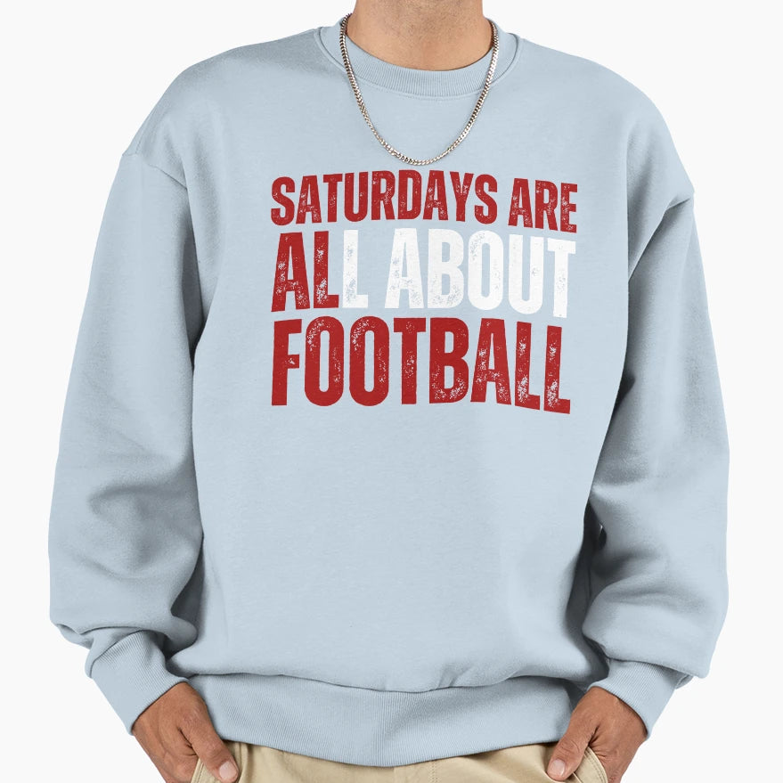 Copy Saturdays Are All About Sweatshirt - Unique Graphic for Adults - T-Shirt, Sweatshirt, Hoodie