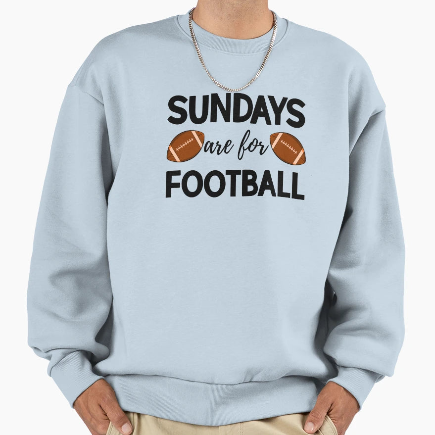 Sundays Are Football Sweatshirt - Custom Art Print Unisex - T-Shirt, Sweatshirt, Hoodie