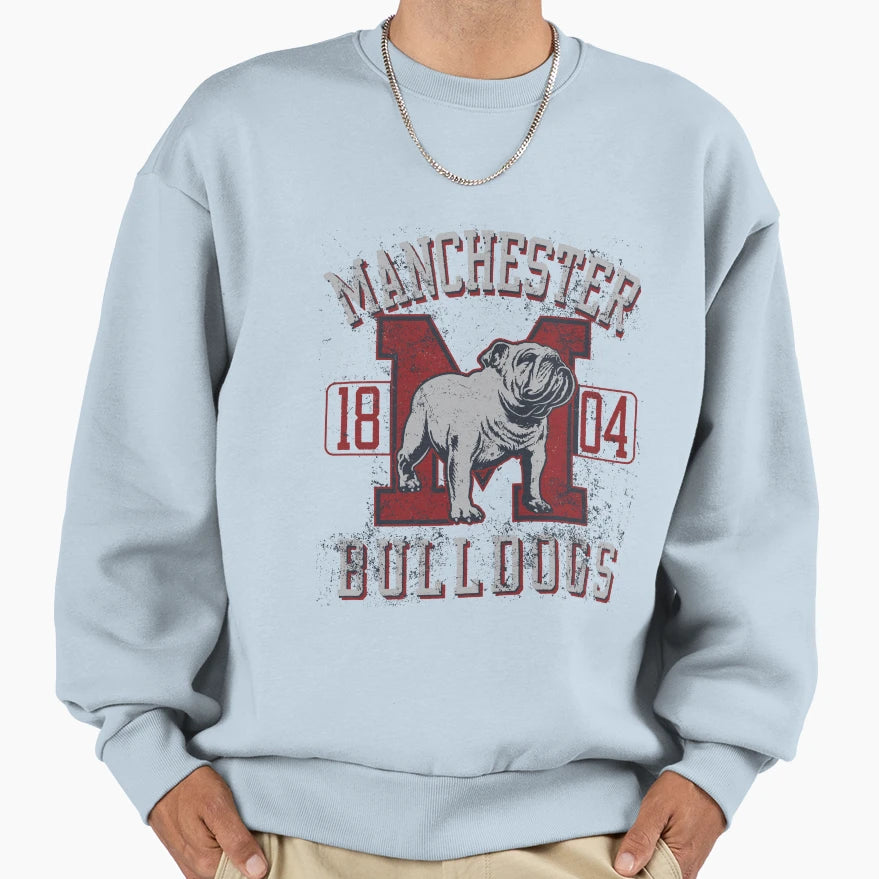 Manchester Bulldogs Sweatshirt - Streetwear Style Men Women - T-Shirt, Sweatshirt, Hoodie
