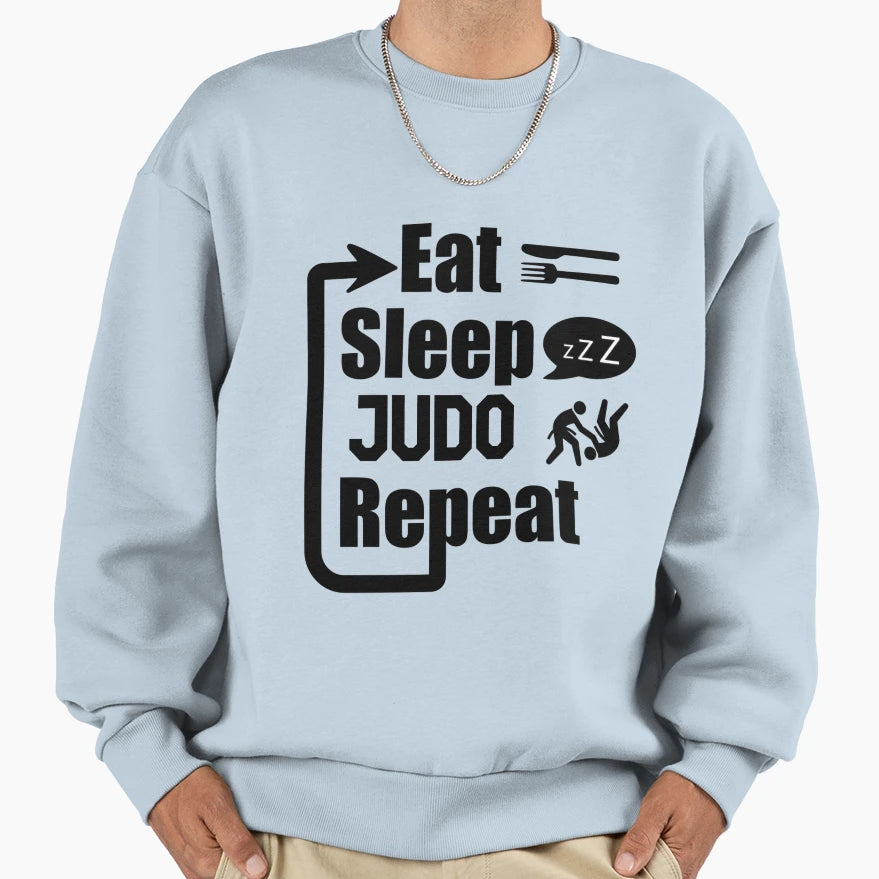 Eat Sleep Judo Repeat Sweatshirt - Graphic Print for Adults - T-Shirt, Sweatshirt, Hoodie
