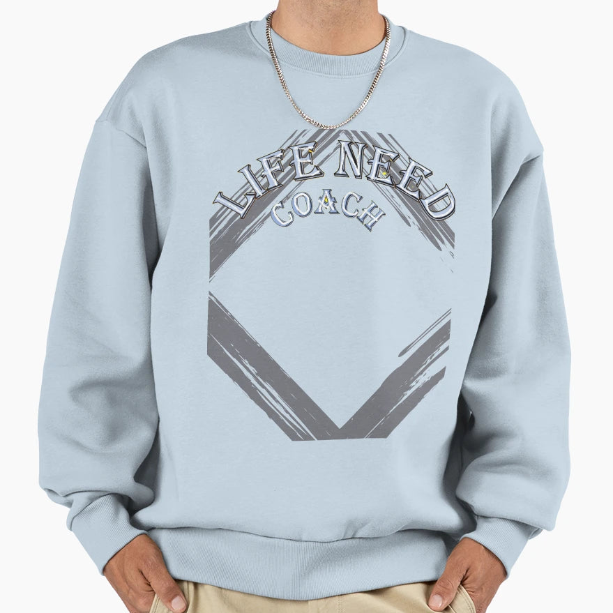Life Need Coach T-Shirt - Novelty Apparel Men Women - T-Shirt, Sweatshirt, Hoodie