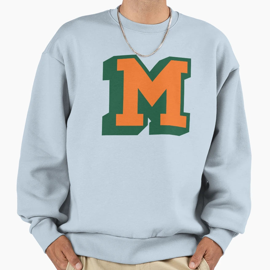 M Is Sweatshirt - Casual Everyday Wear Unisex - T-Shirt, Sweatshirt, Hoodie