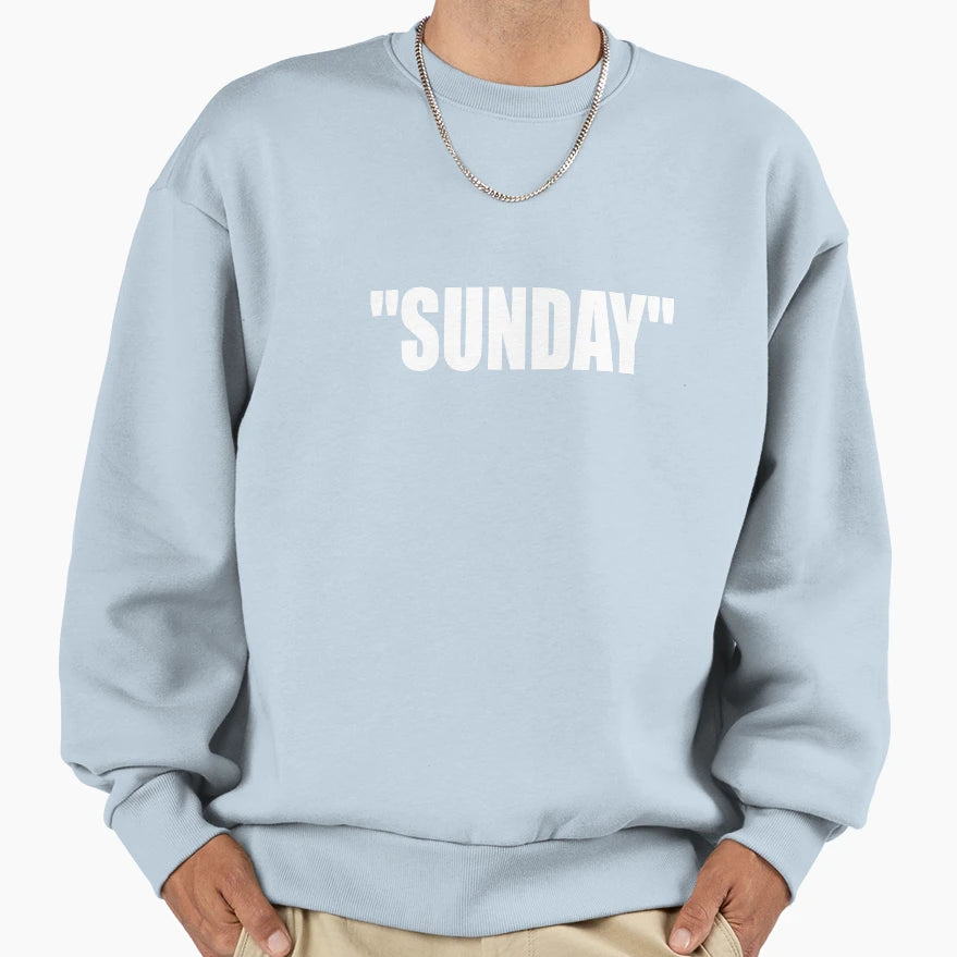Sunday Sweatshirt - Minimalist Print for Adults - T-Shirt, Sweatshirt, Hoodie