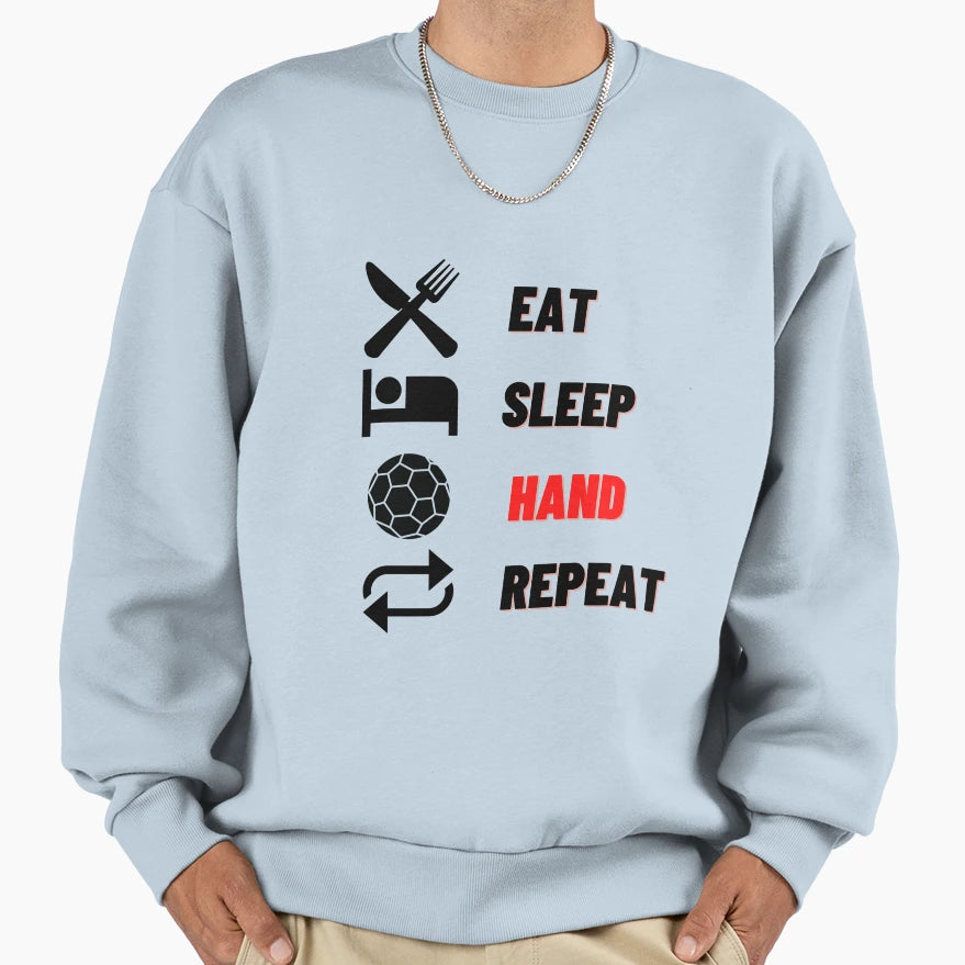 Eat Sleep Hand Repeat T-Shirt - Casual Everyday Wear for Adults - T-Shirt, Sweatshirt, Hoodie