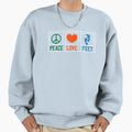 Peace Love Feet Sweatshirt - Trendy Graphic for Adults - T-Shirt, Sweatshirt, Hoodie