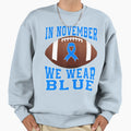 November Bow Blue Support Month Sweatshirt - Streetwear Style Men Women - T-Shirt, Sweatshirt, Hoodie