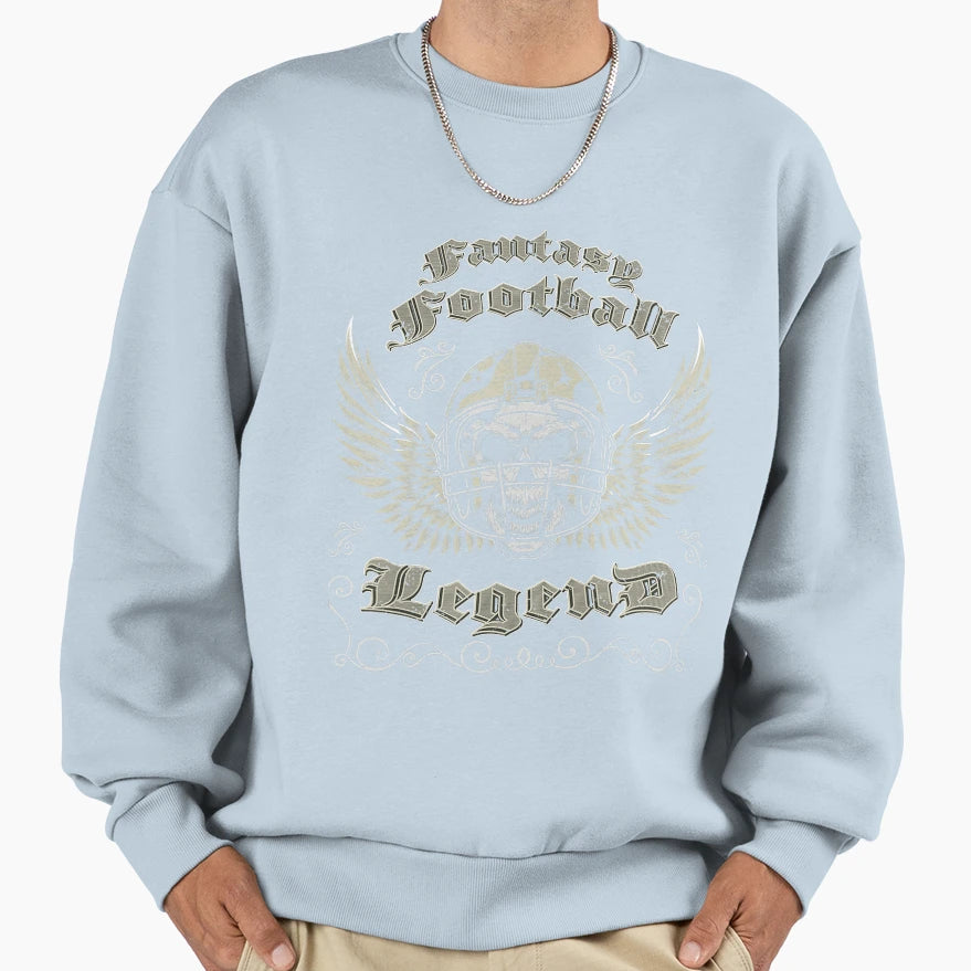 Fantasy Football Legend Fantasy Sweatshirt - Streetwear Style for Adults - T-Shirt, Sweatshirt, Hoodie