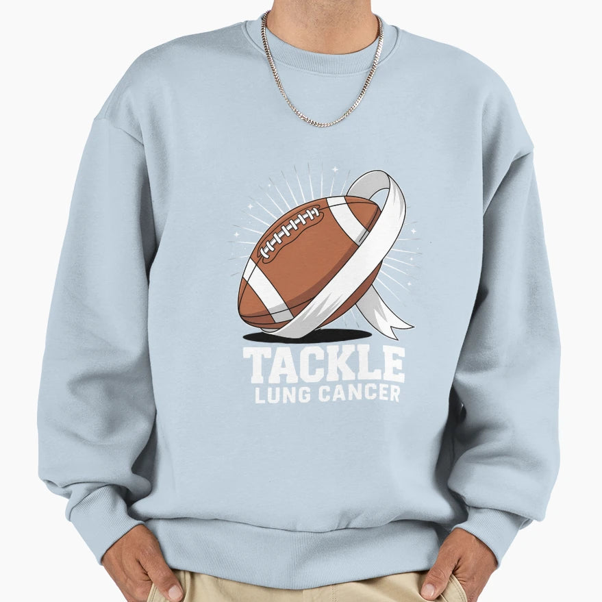 Tackle Lung Cancer Lung Cancer Sweatshirt - Unique Graphic Men Women - T-Shirt, Sweatshirt, Hoodie