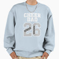 Cheer Dad 2026 Senior Cheer Dad Sweatshirt - Casual Everyday Wear Unisex - T-Shirt, Sweatshirt, Hoodie
