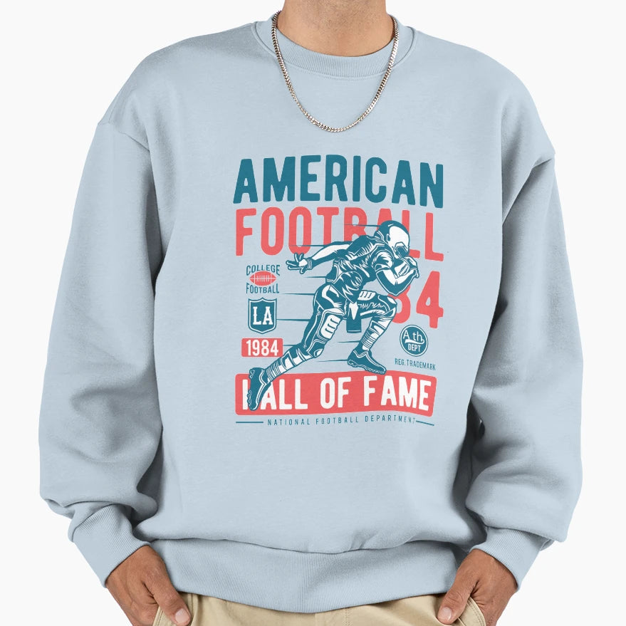 American Football Wall Fame Awesome Sweatshirt - Streetwear Style Unisex - T-Shirt, Sweatshirt, Hoodie