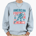 American Football Wall Fame Awesome Sweatshirt - Streetwear Style Unisex - T-Shirt, Sweatshirt, Hoodie