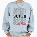Super Mom Sweatshirt - Minimalist Print Men Women - T-Shirt, Sweatshirt, Hoodie
