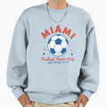 Miami Florida 2026 Football Soccer Sweatshirt - Trendy Graphic Men Women - T-Shirt, Sweatshirt, Hoodie
