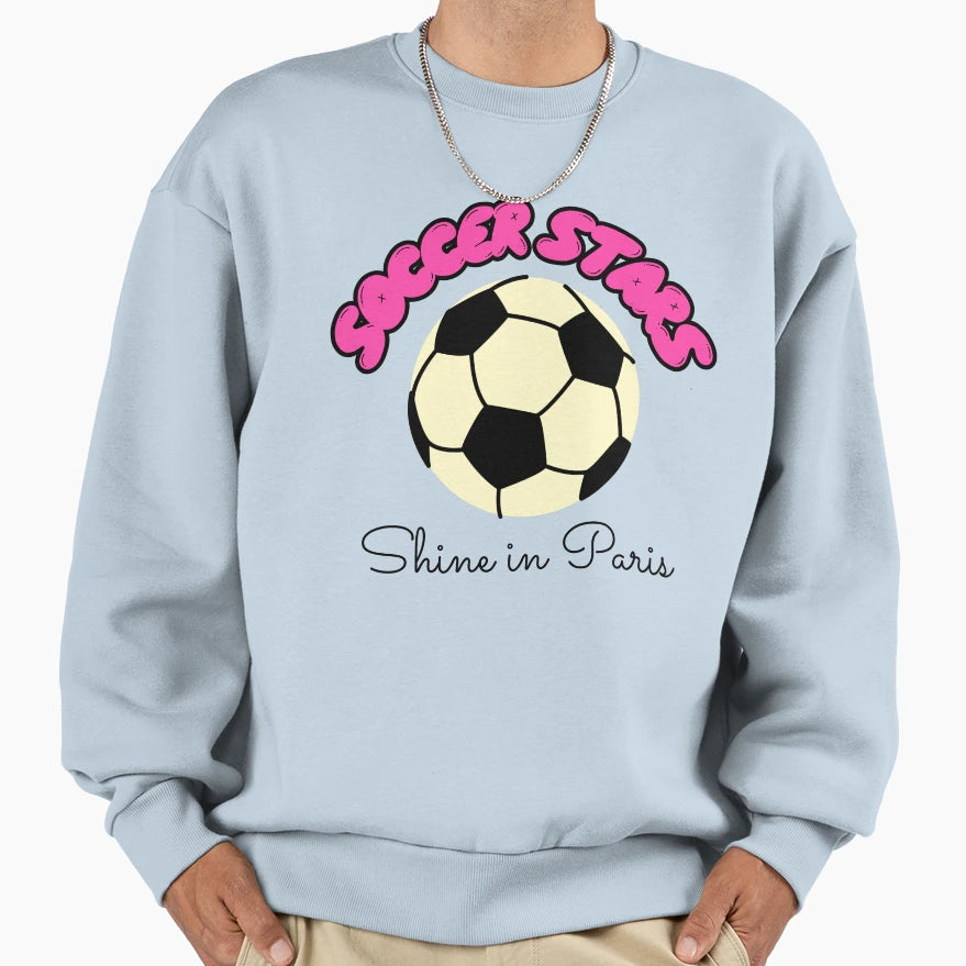 Soccer Stars Shine Paris Soccer Sweatshirt - Custom Art Print Unisex - T-Shirt, Sweatshirt, Hoodie