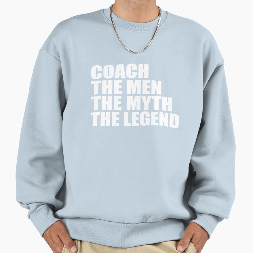 Coach Myth Legend Tennis Sport Sweatshirt - Custom Art Print for Adults - T-Shirt, Sweatshirt, Hoodie