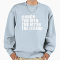Coach Myth Legend Tennis Sport Sweatshirt - Custom Art Print for Adults - T-Shirt, Sweatshirt, Hoodie