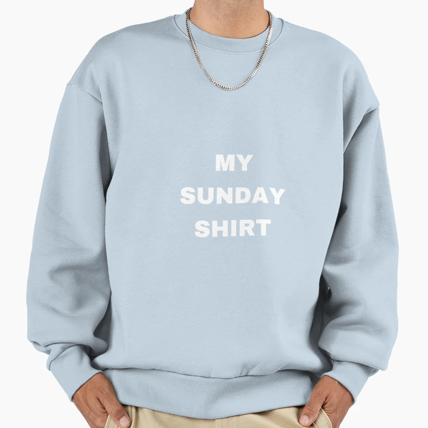 My Sunday T-Shirt - Minimalist Print Unisex - T-Shirt, Sweatshirt, Hoodie