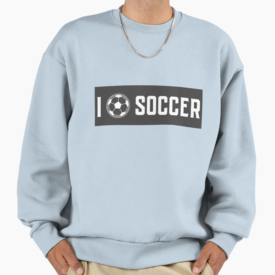 I 3 Soccer Sweatshirt - Custom Art Print for Adults - T-Shirt, Sweatshirt, Hoodie