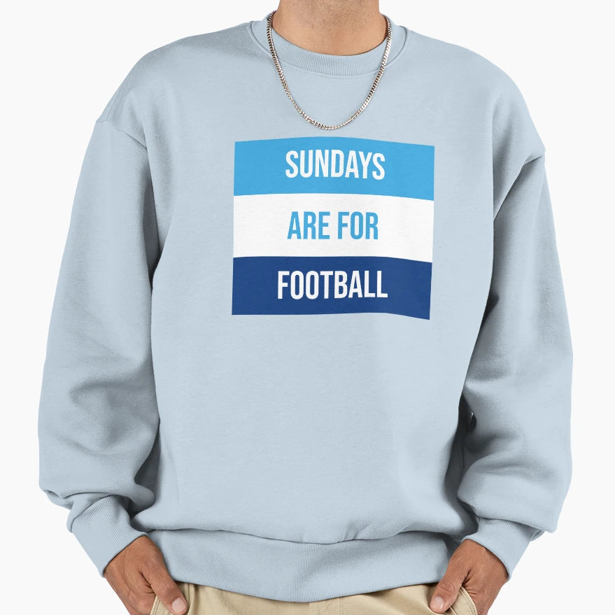 Sundays Are Football Sweatshirt - Unique Graphic Unisex - T-Shirt, Sweatshirt, Hoodie