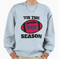 Bills Tis Season Football Sweatshirt - Streetwear Style for Adults - T-Shirt, Sweatshirt, Hoodie
