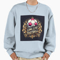 Long Live Football Sweatshirt - Casual Everyday Wear for Adults - T-Shirt, Sweatshirt, Hoodie