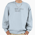 Never Lost Tailgate Sweatshirt - Unique Graphic Men Women - T-Shirt, Sweatshirt, Hoodie