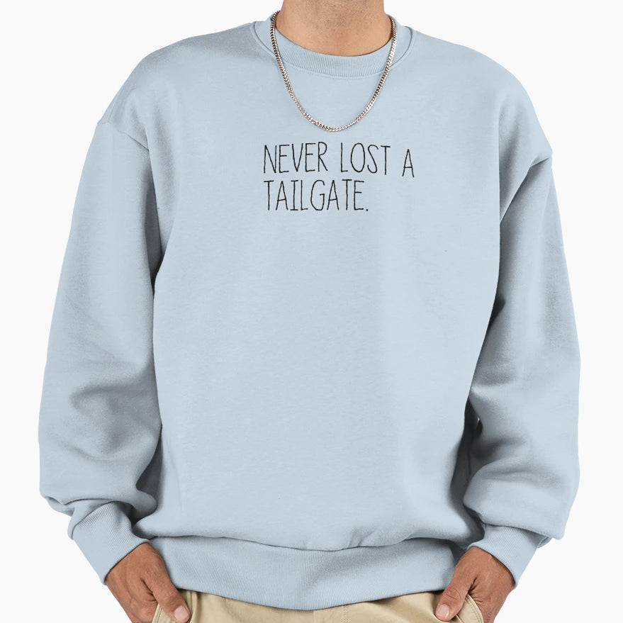 Never Lost Tailgate Sweatshirt - Unique Graphic Men Women - T-Shirt, Sweatshirt, Hoodie