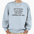 Do Wear Mask Sweatshirt - Aesthetic Graphic Men Women - T-Shirt, Sweatshirt, Hoodie
