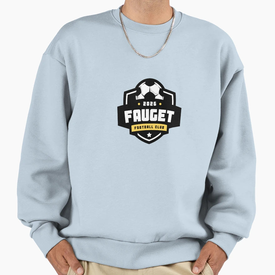 Fauget Football Club 2026 Sweatshirt - Novelty Apparel for Adults - T-Shirt, Sweatshirt, Hoodie